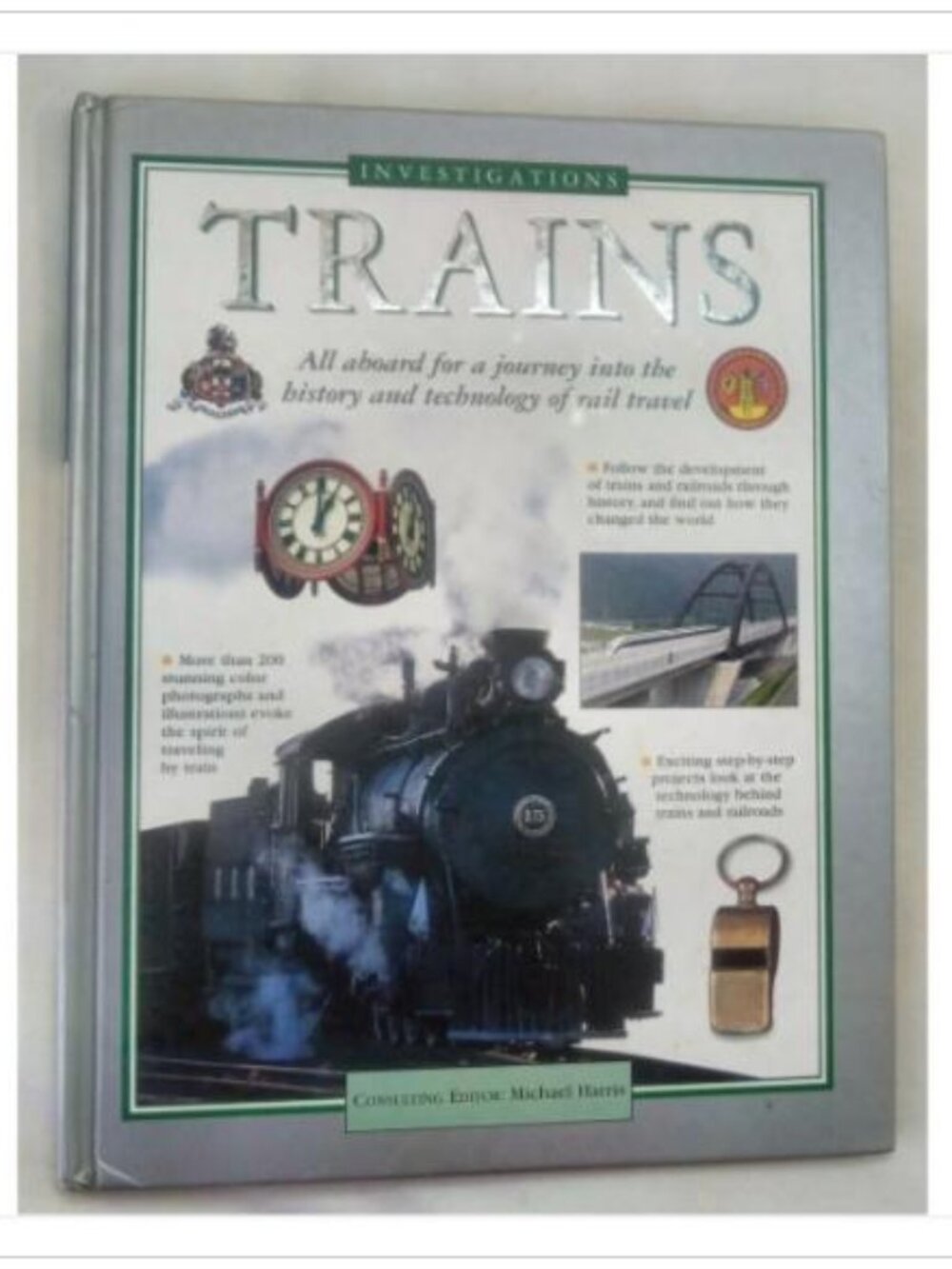 Trains All Aboard for a Journey into the History and Technology of 1st 2001 HC